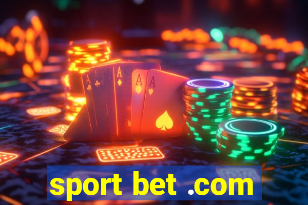 sport bet .com